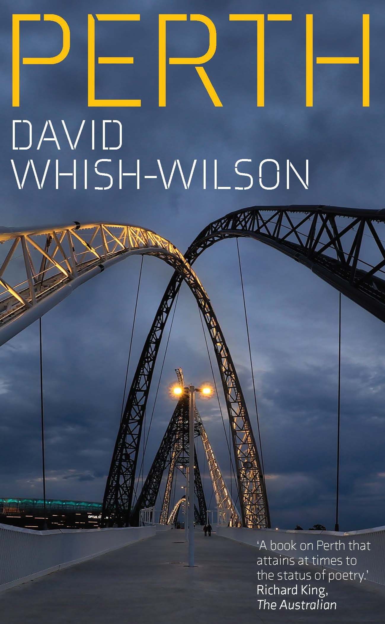 Perth is a book by David Whish-Wilson, published in 2020